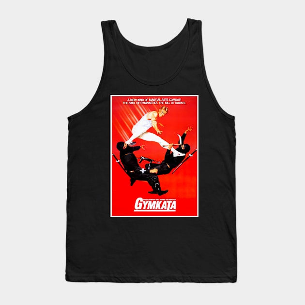 Gymkata Tank Top by Scum & Villainy